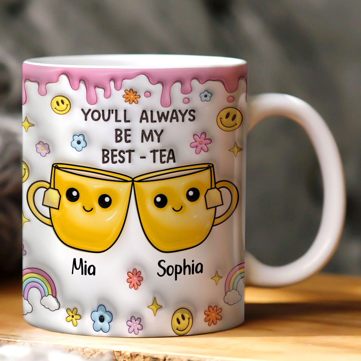 You'll Always Be My Best Tea - Personalized Ceramic Coffee Mug