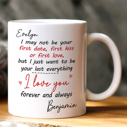I Love You Forever And Always - Personalized Ceramic Coffee Mug