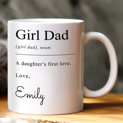 Girl Dad Definition - Personalized Ceramic Coffee Mug