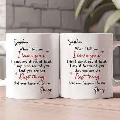 You Are The Best Thing - Personalized Ceramic Coffee Mug