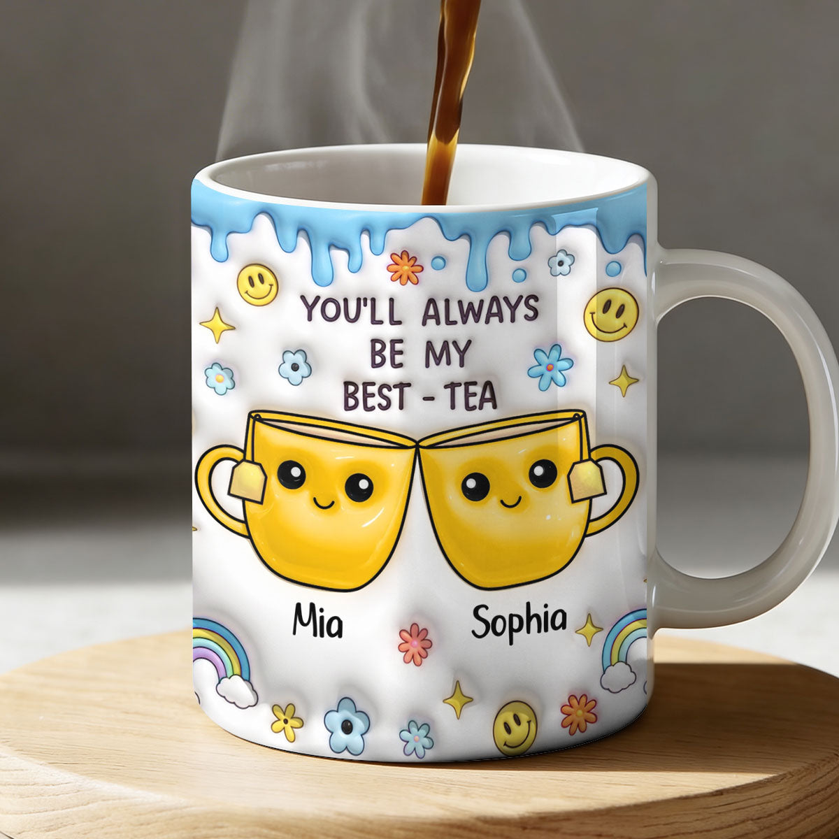 You'll Always Be My Best Tea - Personalized Ceramic Coffee Mug