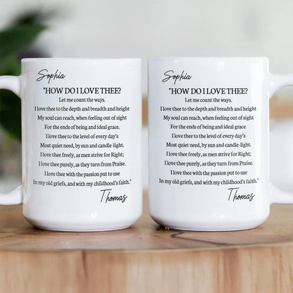 How Do I Love Thee? - Personalized Ceramic Coffee Mug