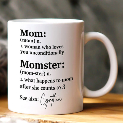 Mom Or Momster - Personalized Ceramic Coffee Mug