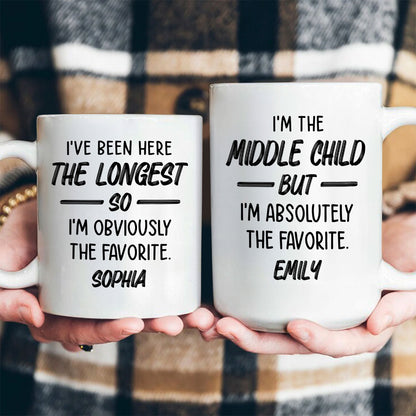 I'm Obviously The Favorite - Personalized Ceramic Coffee Mug