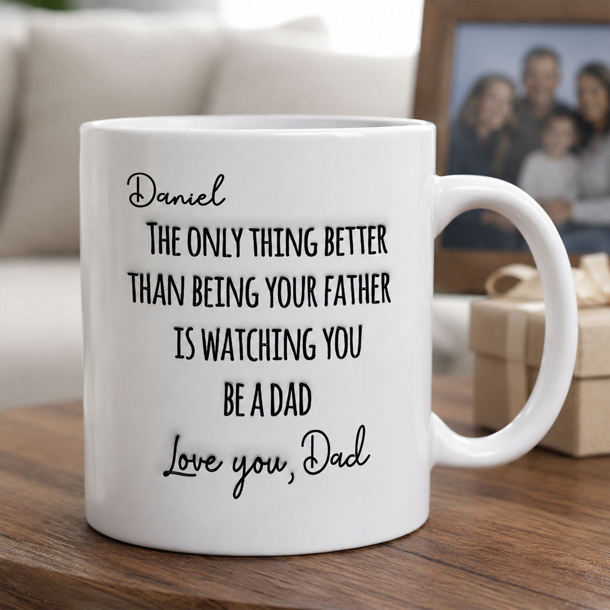 Watching You Being A Dad - Personalized Ceramic Coffee Mug