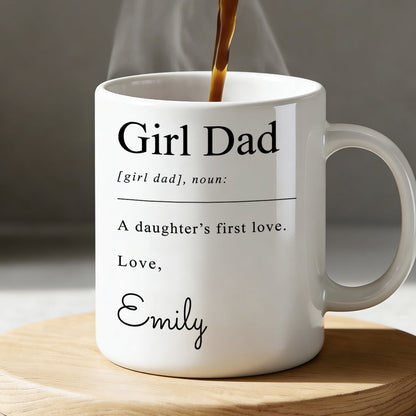 Girl Dad Definition - Personalized Ceramic Coffee Mug