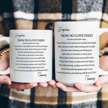 How Do I Love Thee? - Personalized Ceramic Coffee Mug