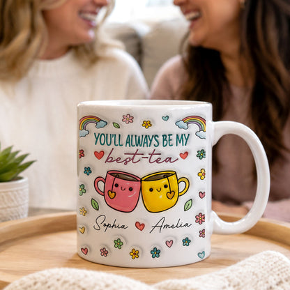You'll Always Be My Bestie - Personalized Ceramic Coffee Mug