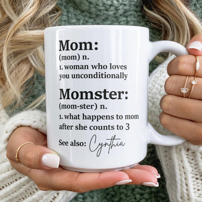 Mom Or Momster - Personalized Ceramic Coffee Mug