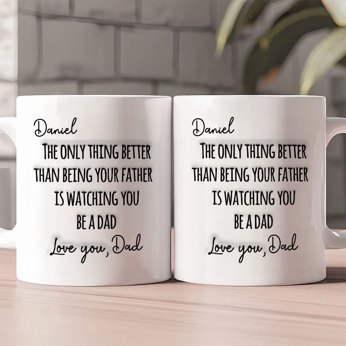 Watching You Being A Dad - Personalized Ceramic Coffee Mug