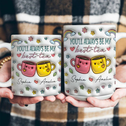 You'll Always Be My Bestie - Personalized Ceramic Coffee Mug