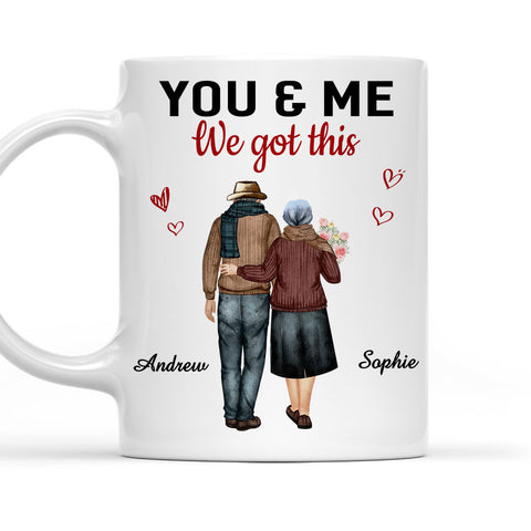 You And Me We Got This - Personalized Coffee Mug