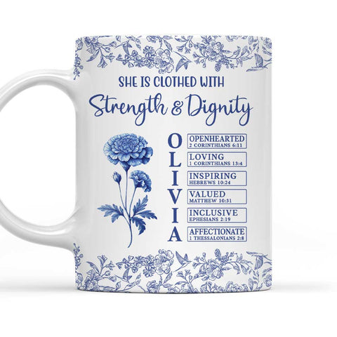 She Is Clothed With Strength & Dignity - Personalized Coffee Mug