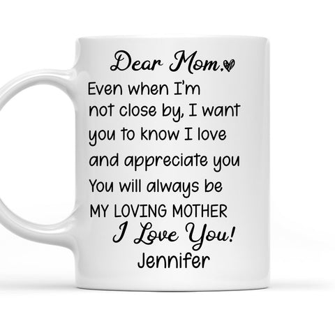 My Loving Mom - Personalized Coffee Mug